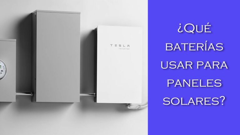 Descubre el mejor tipo de baterías para tus paneles solares en solo 5 minutos